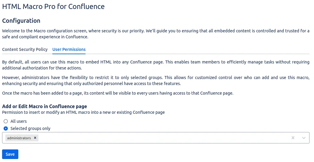 Granting user groups permission to use HTML Macro Pro in Confluence, Confluence macro permissions